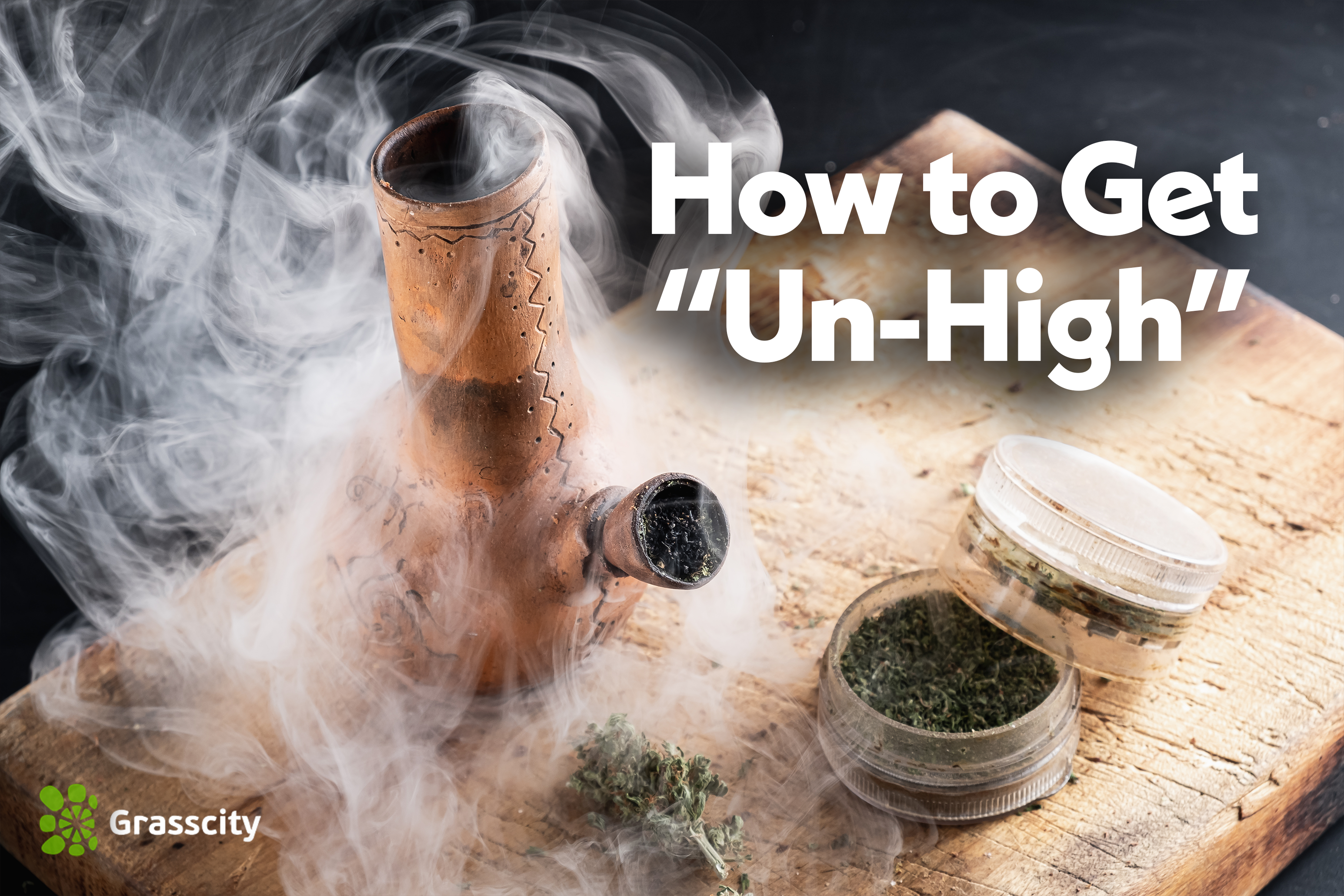 How to get Un-high
