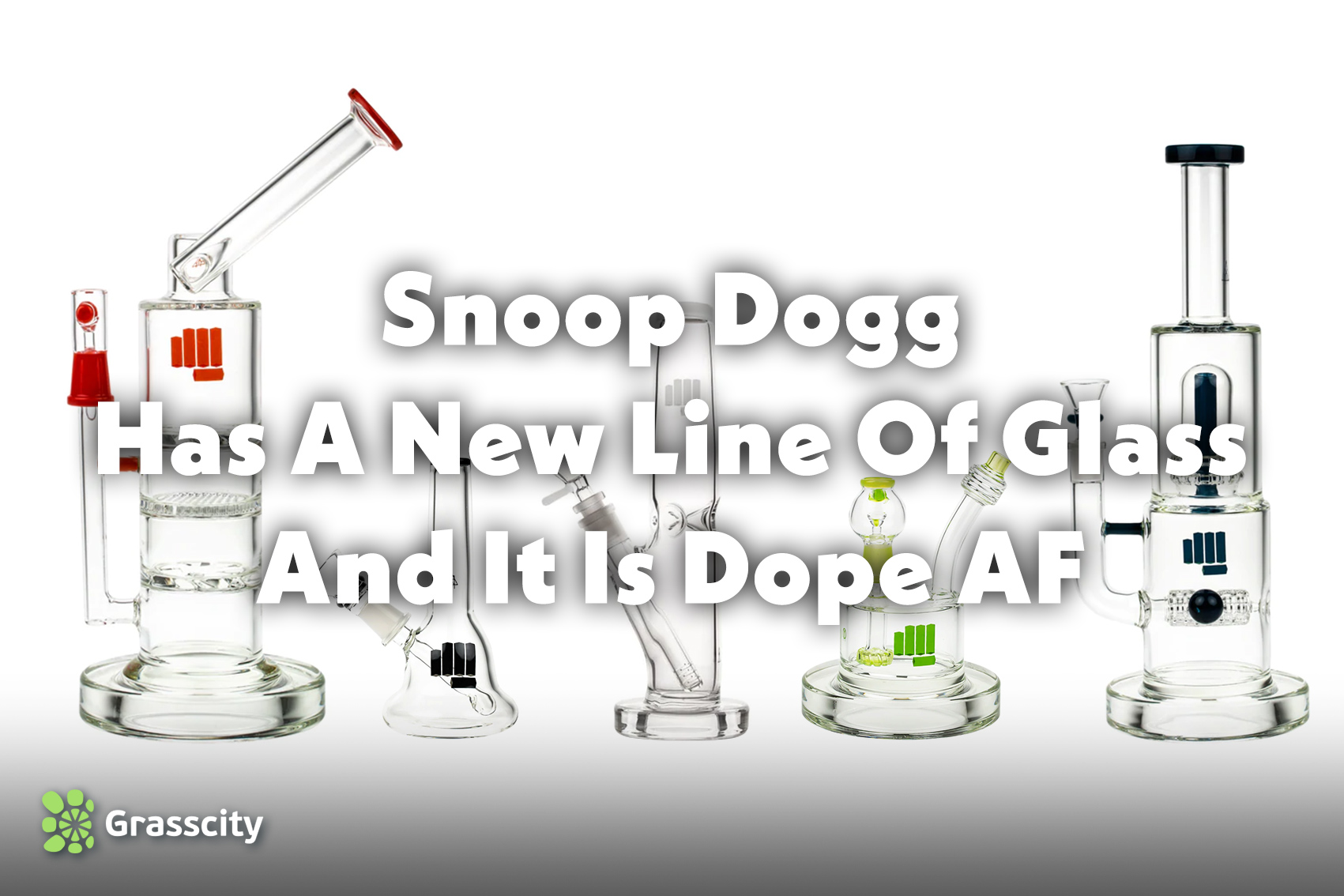 Snoop Dogg Has A New Line Of Glass And It Is Dope AF
